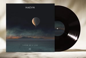 HAEVN - Throw Me a Line
