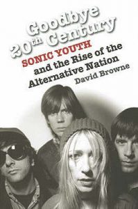 Sonic Youth and the Rise of the Alternative Nation